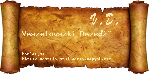 Veszelovszki Dezső névjegykártya